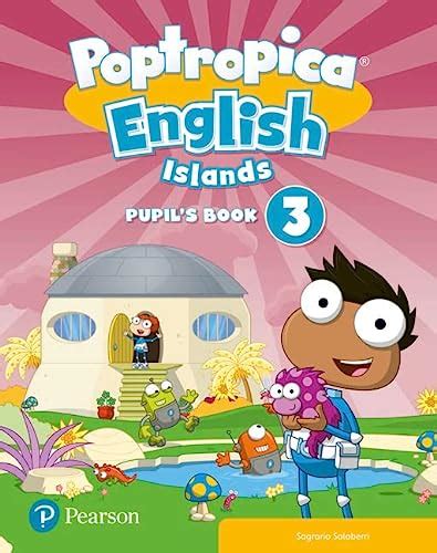 Poptropica English Islands Pupil S Book Print Digital InteractivePupil S Book Online World