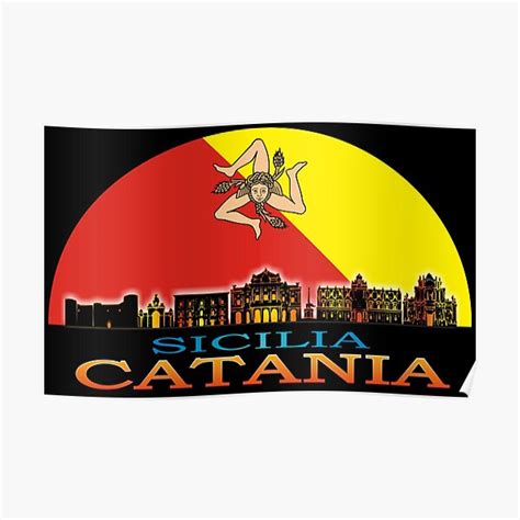 Sicilia Catania Skyline Flag Poster By Soulsafe Redbubble
