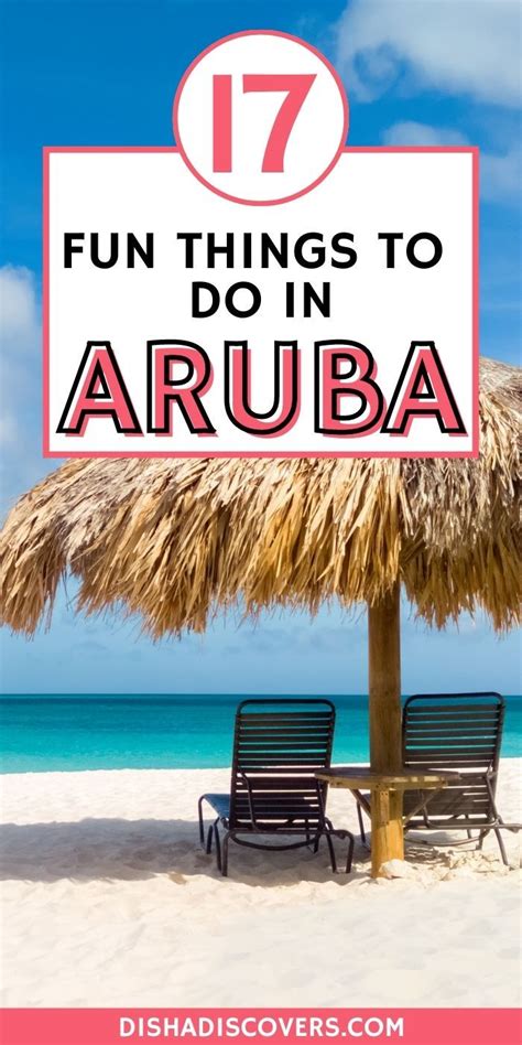 17 Fun Things To Do In Aruba Aruba Travel Fun Things To Do Aruba