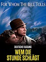 Wem die Stunde schlägt (1943), Filmtipp Spanien, Hemingway-Roman