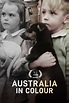 Watch Australia In Colour - Streaming Online | iwonder (Free Trial)