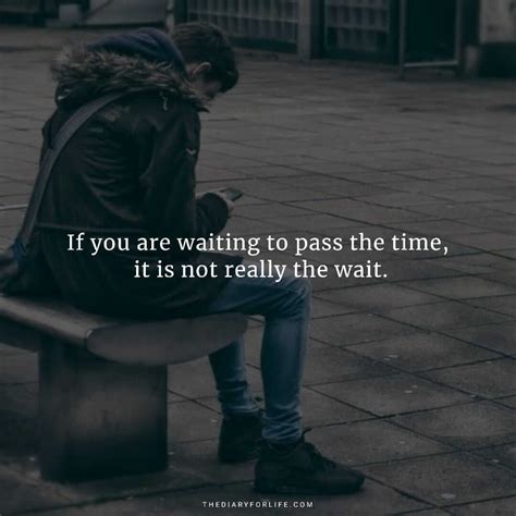 Beautiful Quotations About Waiting For Someone Thediaryforlife