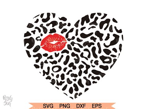 Valentines Day Svg Leopard Heart Svg Kiss Svg Leopard Svg By Lovely