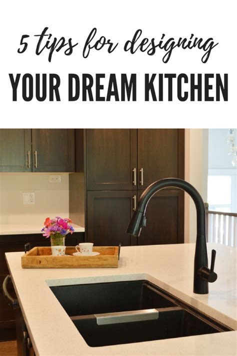 Five Tips For Designing Your Dream Kitchen The Vanderveen House