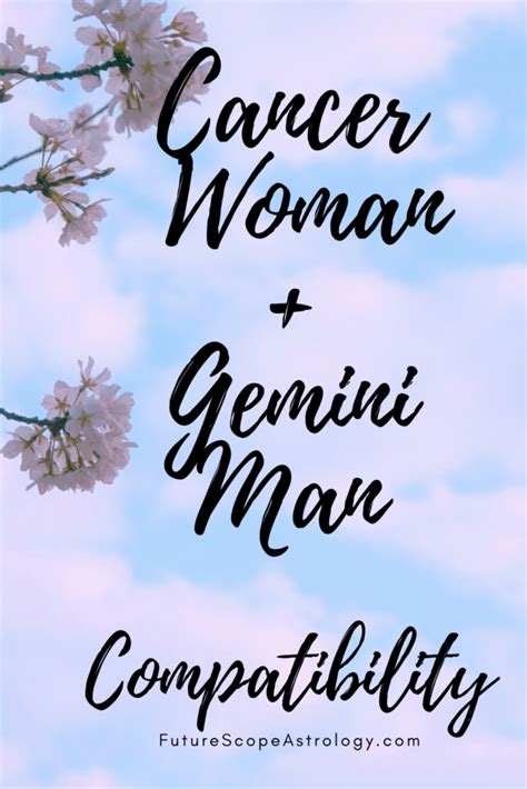Gemini Man And Cancer Woman Compatibility 30 Low Love Marriage