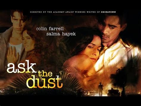 Ask The Dust Salma Hayek Colin Farrell Youtube