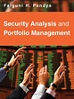 Security Analysis and Portfolio Management by Pandya and Falguni H ...