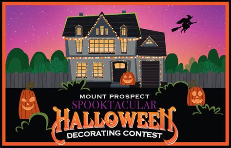 Spooktacular Halloween Decorating Contest Village Of Mount Prospect Il