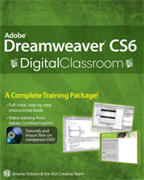 We have made an effort to collect all the useful resources for adobe dreamweaver cs6 tutorials at this place to help out our readers and fellow developers. Dreamweaver CS6 Digital Classroom Book with DVD