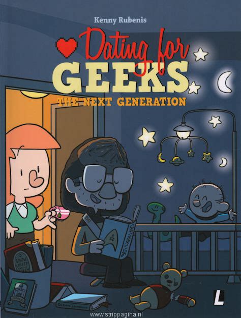 Dating For Geeks The Next Generation Comic Books Comic Book Cover