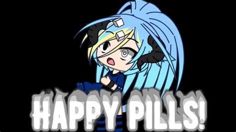 Happy Pillsglmvgâcha Life Youtube
