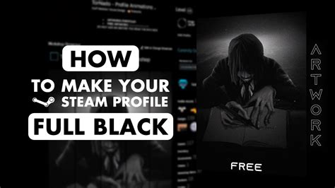 How To Create A Full Black Steam Profile Free Artwork 2024 Youtube