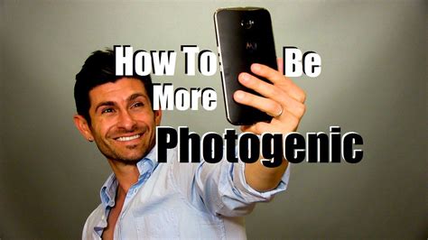 how to be more photogenic look better in pictures 6 tips best poses for pictures selfie