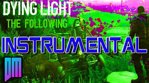Dying light the following kill demolisher. Dying Light: The Following Instrumental - DEFMATCH - YouTube