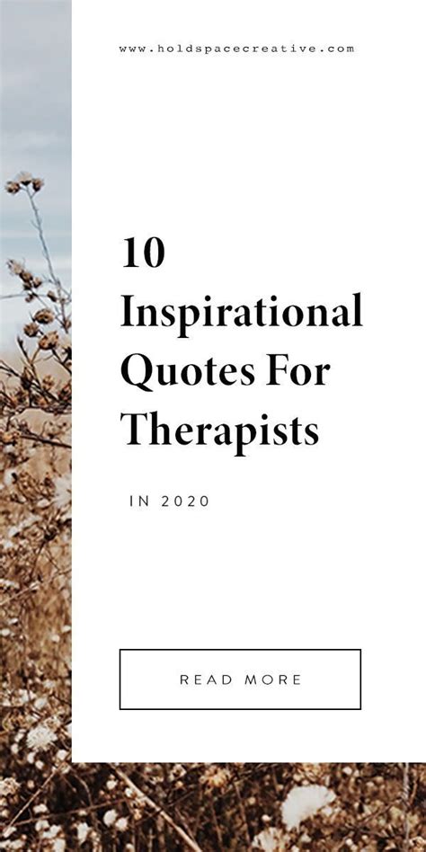 10 Inspirational Quotes For Therapists In 2020 Therapist Quotes