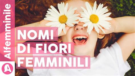 Impara i nomi dei fiori in italiano. Nomi di fiori femminili 👶🏼🌸🌼| alfemminile - YouTube