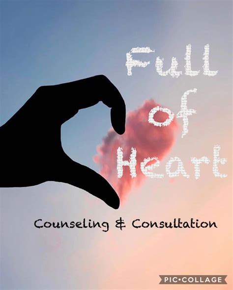 Counseling Full Of Heart Counseling And Consultation