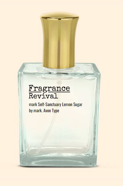 Mark Self Sanctuary Lemon Sugar By Mark Avon Type Fragrance Revival