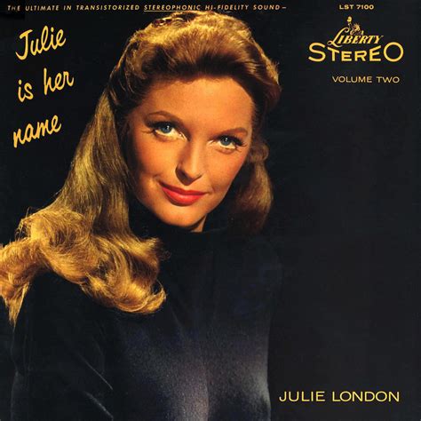 Julie London Julie Is Her Name Volume Lyrics And Tracklist Genius