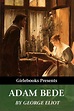 Adam Bede by George Eliot | NOOK Book (eBook) | Barnes & Noble®