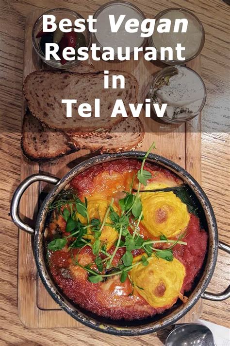 Review Best Vegan Restaurant In Tel Aviv