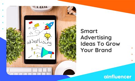 40 Smart Advertising Ideas To Grow Your Brand 2023 Update