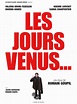Affiche de Les Jours venus - Cinéma Passion