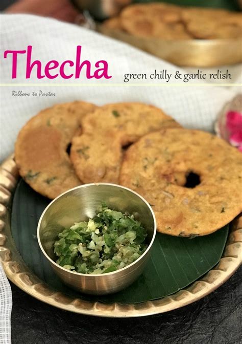 Thecha Maharashtrian Chilly Garlic Relish Ribbons To Pastas