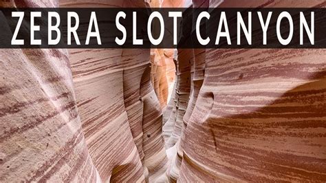 Zebra Slot Canyon Utah Grand Staircase Escalante Youtube