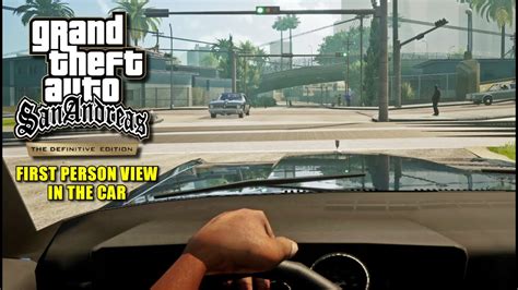 Gta Sa Definitive Edition First Person Car Mod Youtube