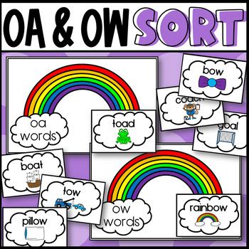 Oa And Ow Word And Picture Sorts By Designed By Danielle Tpt