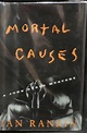 Mortal Causes, a John Rebus Mystery by Rankin, Ian: Fine Hardcover ...