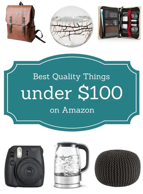 Best Quality Things On Amazon Under 100