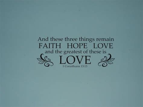 Faith Hope Love 1 Corinthians 1313 Matte Finish Vinyl Wall Quote Sa