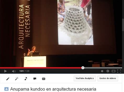 Anupama Kundoo En El Congreso Arquitectura Necesaria De Pamplona