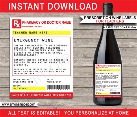 Any time you're given a prescription by a doctor, it's usually for all the wrong reasons. Teacher Prescription Wine Bottle Labels template | Funny Gag School Gift