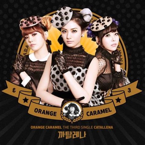 오렌지카라멜 orange caramel single album vol 3 catallena choice music la