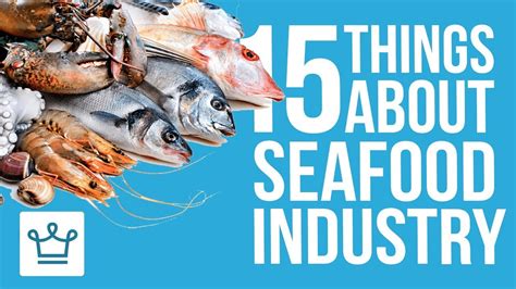 15 Things You Didnt Know About The Seafood Industry Youtube