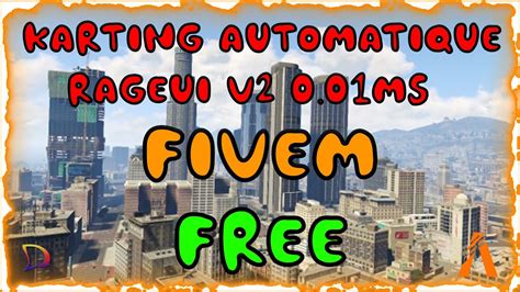 Fivem Rageui V2 Karting Automatique Facilement Configurable 001ms