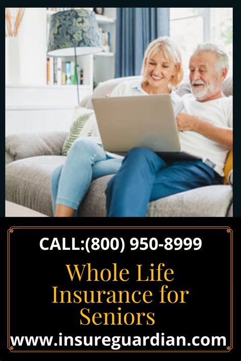 Whole Life Insurance For Seniors In 2020 Life Insurance Quotes Life