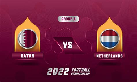 Katar Fußball Weltmeisterschaft 2022 Katar Vs Niederlande Spiel