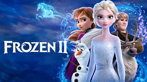 Frozen Ii 2019 Elsa Anna Kristoff And Olaf Head Far Into The