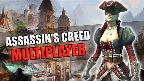 What Happened To Assassin S Creed Multiplayer YouTube