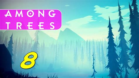 Among Trees Lets Play Ep 8 Ingredients Youtube