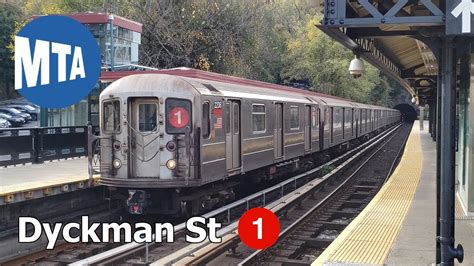 Mta Nyc Subway Railfanning At Dyckman Street Youtube