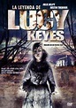 La leyenda de Lucy Keyes - Película - 2006 - Crítica | Reparto ...