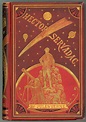HECTOR SERVADAC ... Translated by Ellen E. Frewer | Jules Verne | First ...