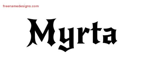 Gothic Name Tattoo Designs Myrta Free Graphic Free Name Designs