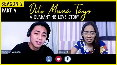 Dito Muna Tayo Part 4 A Quarantine Love Story Season 2 Youtube