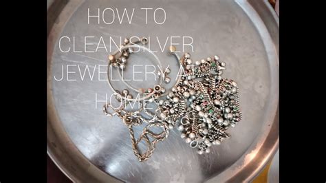 How To Clean Silver Jewellery At Home Youtube